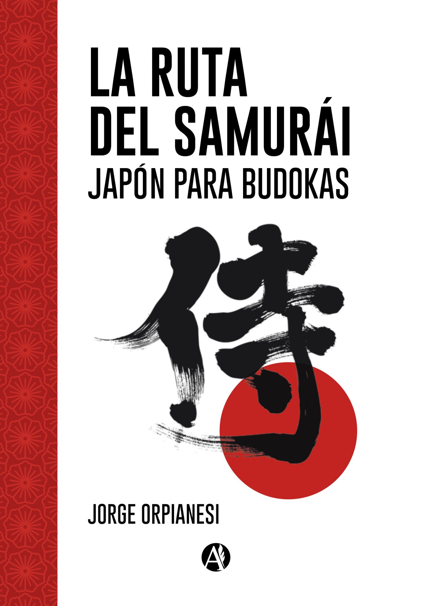 La Ruta del Samur&aacute;i - formato libro - Indumentaria para artes marciales