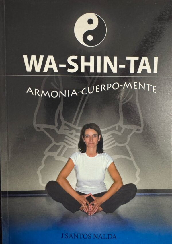 Wa-shin-tai Armonia cuerpo mente